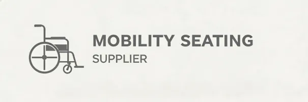 Mobility Seating Supplier